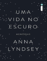 UMA VIDA NO ESCURO - Anna Lyndsey.pdf